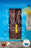 The Art of White Roses