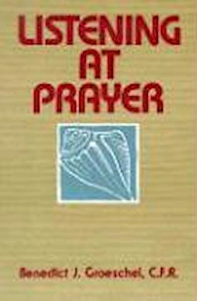 Listening at Prayer