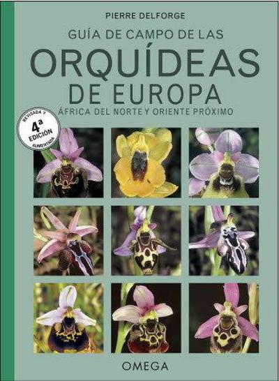 Guía de campo de las orquídeas de Europa, África del Norte y Oriente Próximo