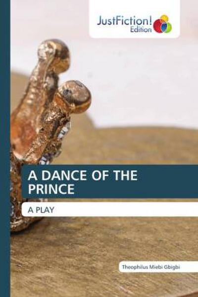 A DANCE OF THE PRINCE