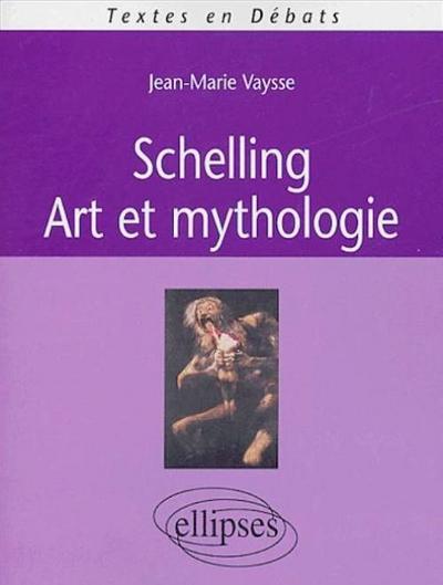 Schelling : art et mythologie