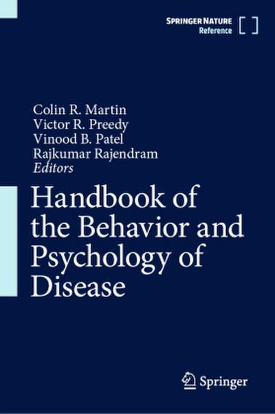 Handbook of the Behavior and Psychology of Disease