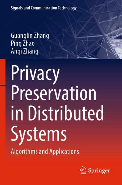 Privacy Preservation in Distributed Systems