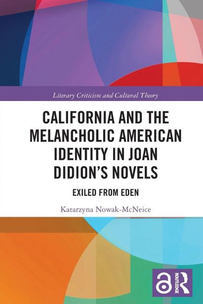 California and the Melancholic American Identity in Joan Didion’s Novels