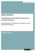 Fragenkatalog zur Exploration psychisch kranker Me