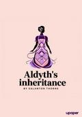 Aldyth’s inheritance