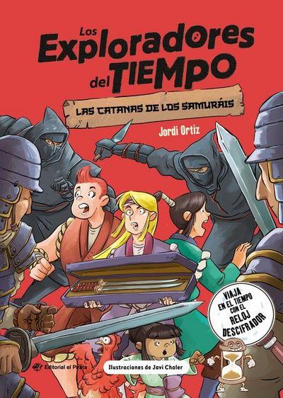 Las Catanas de Los Samuráis / The Swords of the Samurai (Spanish Edition)