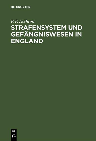 Strafensystem und Gefängniswesen in England