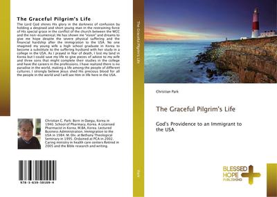 The Graceful Pilgrim’s Life