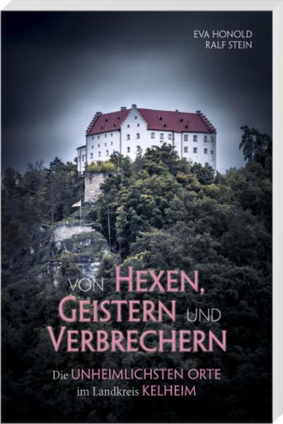 Von Hexen, Geistern und Verbrechern