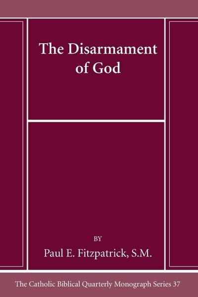 The Disarmament of God