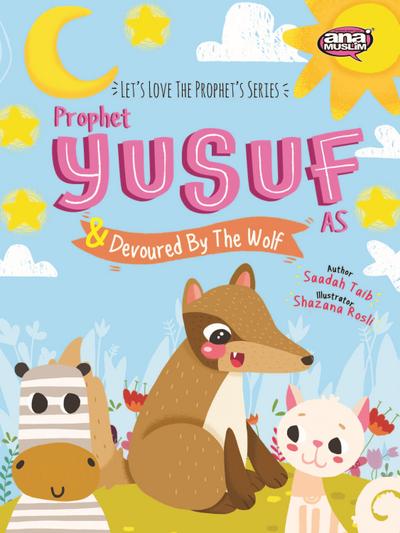 Prophet Yusuf and the Wolf