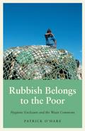 Rubbish Belongs to the Poor