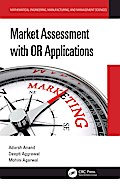 Market Assessment with OR Applications