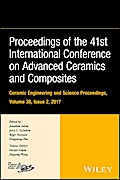 Proceedings of the 41st International Conference on Advanced Ceramics and Composites, Volume 38, Issue 2
