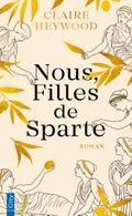 Nous, Filles de Sparte