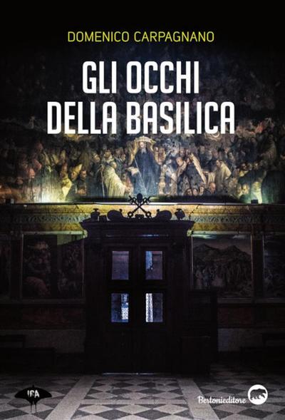Gli occhi della basilica