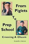 From Piglets To Prep School