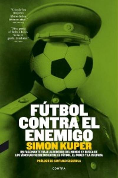 Fútbol contra el enemigo