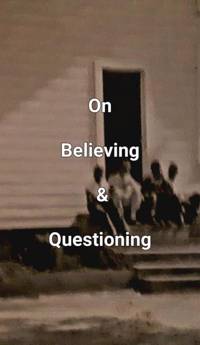 On Believing & Questioning (Poetry Volume, #7)
