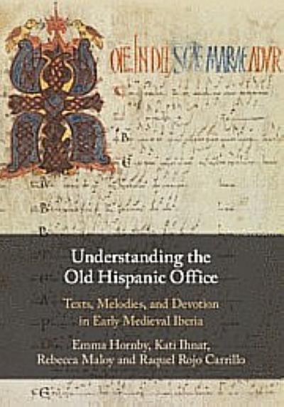 Understanding the Old Hispanic Office