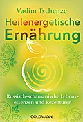 Heilenergetische Ernährung