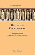 Die große Verwandlung