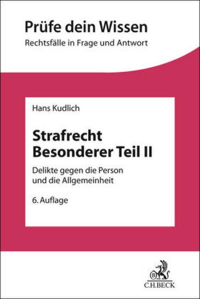 Strafrecht Besonderer Teil II