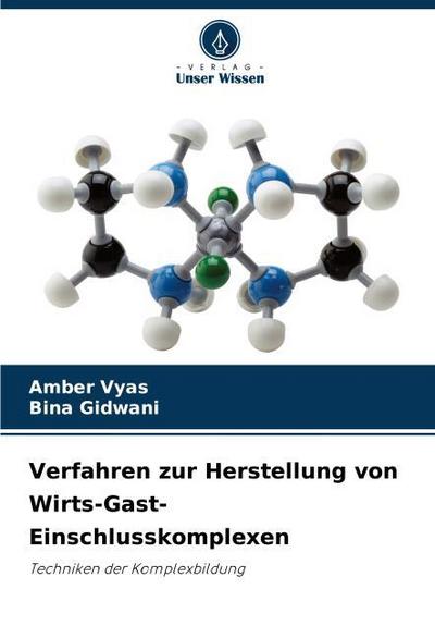 Verfahren zur Herstellung von Wirts-Gast-Einschlusskomplexen