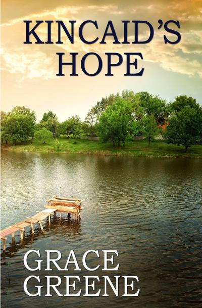 Kincaid’s Hope
