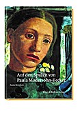 Auf den Spuren von Paula Modersohn-Becker