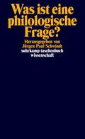 Was ist eine philologische Frage?