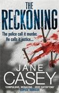 The Reckoning: The gripping detective crime thriller from the Top 10 Sunday Times bestselling author (Maeve Kerrigan, Book 2) (Maeve Kerrigan, 2)