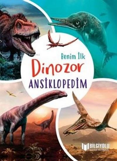 Benim Ilk Dinozor Ansiklopedim