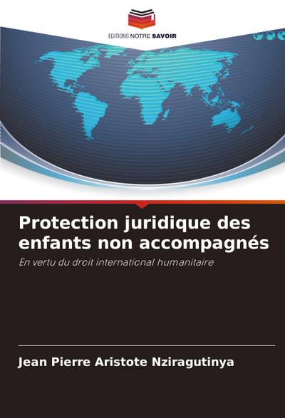 Protection juridique des enfants non accompagnés