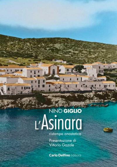 L’ Asinara (rist. anast. 1974)