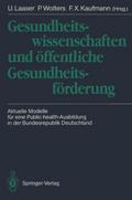 Gesundheitswissenschaften und öffentliche Gesundheitsförderung