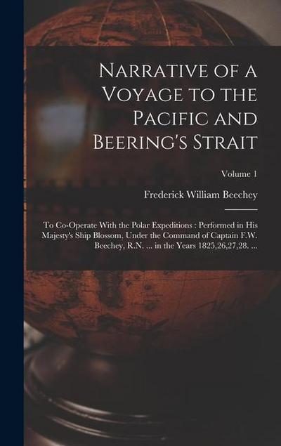 Narrative of a Voyage to the Pacific and Beering’s Strait