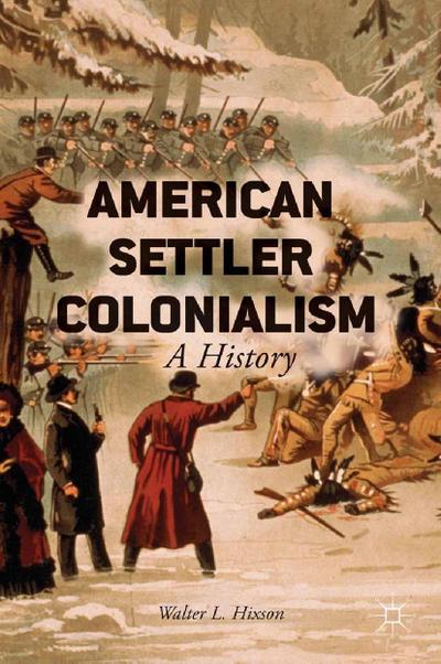 American Settler Colonialism