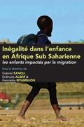 Inégalité dans l’enfance en Afrique Sub Saharienne