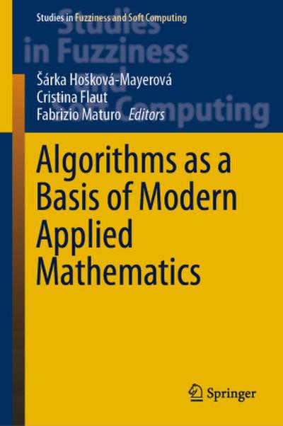 Algorithms as a Basis of Modern Applied Mathematics