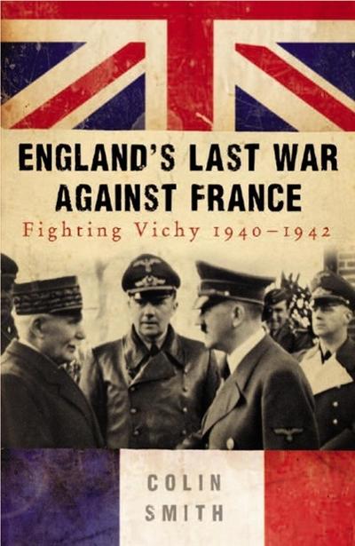 England’s Last War Against France