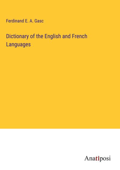 Dictionary of the English and French Languages