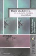 Hacia una filosofía de la ciencia centrada en prác