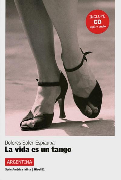 La vida es un tango, m. Audio-CD