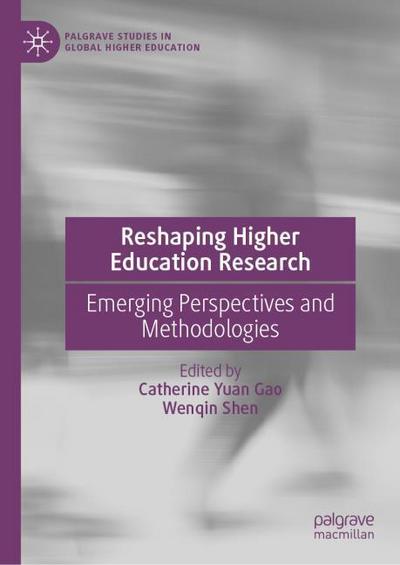 Reshaping Higher Education Research