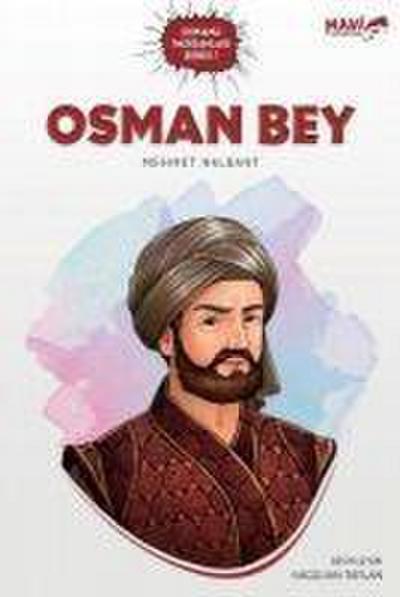 Osman Bey - Osmanli Padisahlari Serisi 1