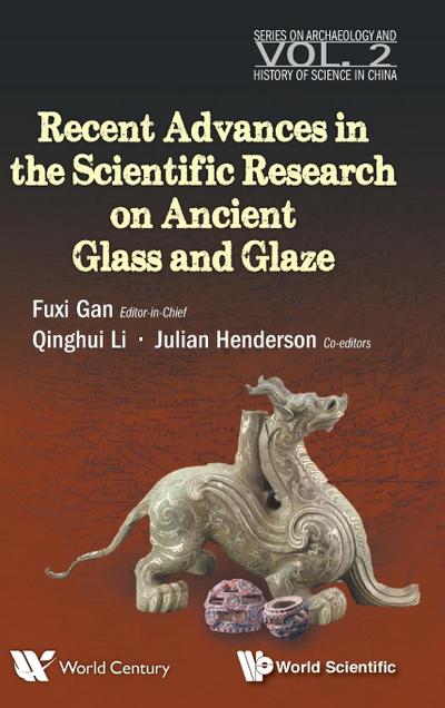RECENT ADVANCES IN THE SCIENTIFIC RESEARCH ON ANCIENT ....