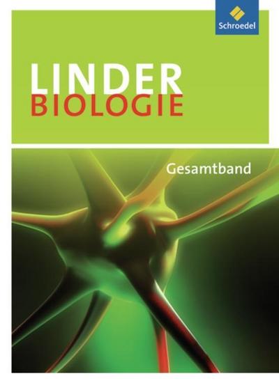 LINDER Biologie SII: Gesamtband SII: Gesamtband SII Schulbuch