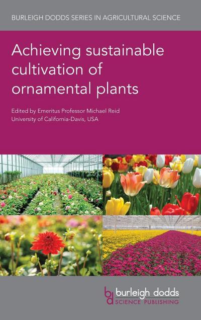 Achieving Sustainable Cultivation of Ornamental Plants